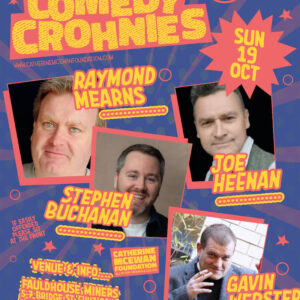 Comedy Crohnies at Fauldhouse Miners Club